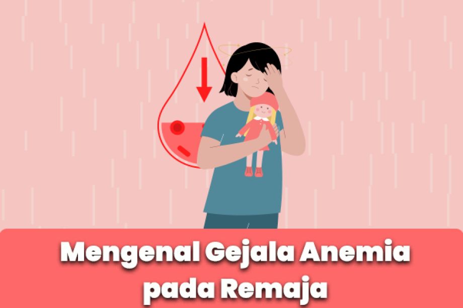 Mengenal Gejala Anemia pada Remaja